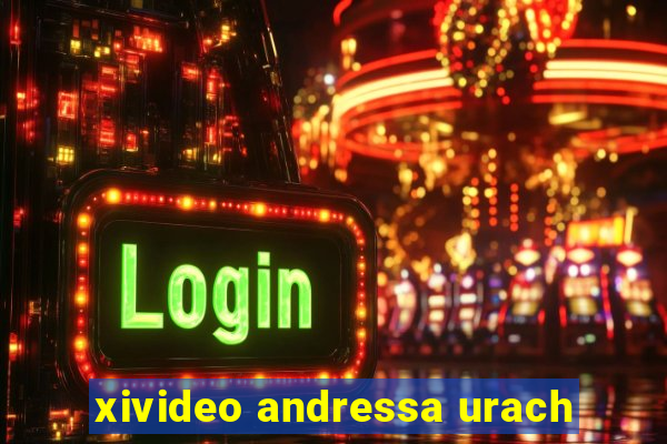 xivideo andressa urach